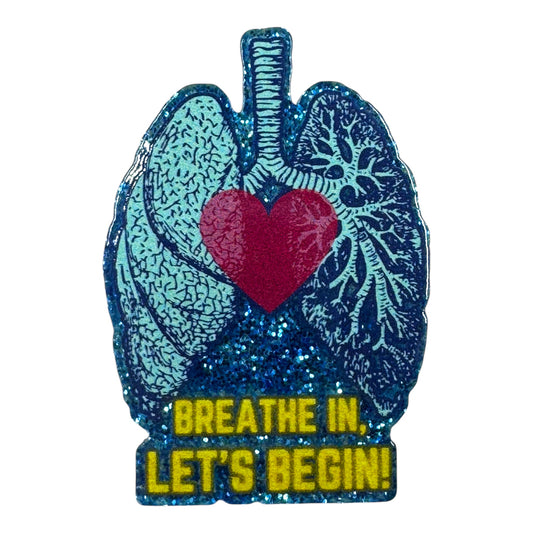 Breathe In Let’s Begin