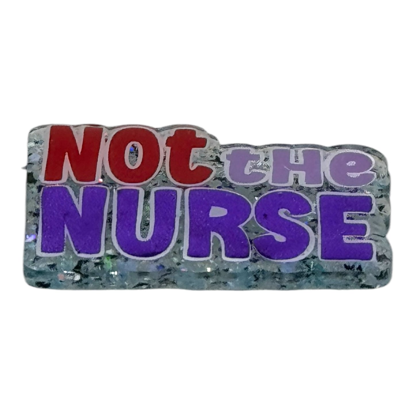 Not the Nurse