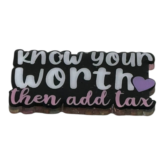 Know Your  Worth