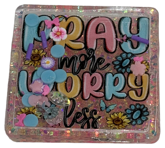 Pray More Worry Less Shaker